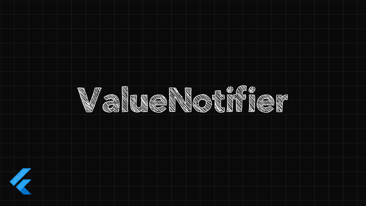 ValueNotifier